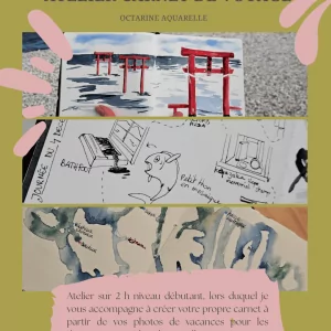 Atelier Carnet de Voyage à l’Aquarelle – Samedi 25 juillet 13h/15h